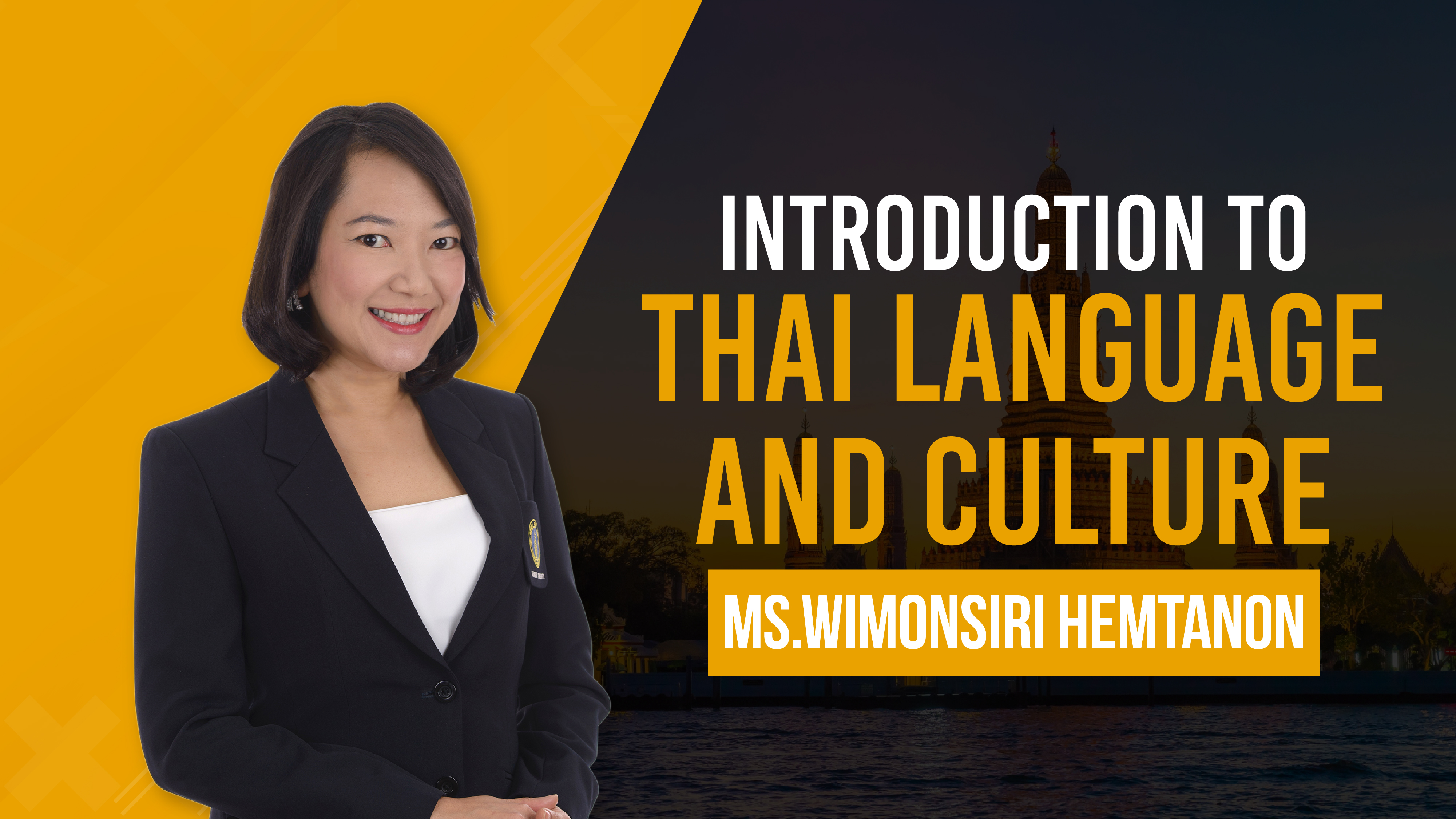 Introduction to Thai Language and Culture: Special Program 019