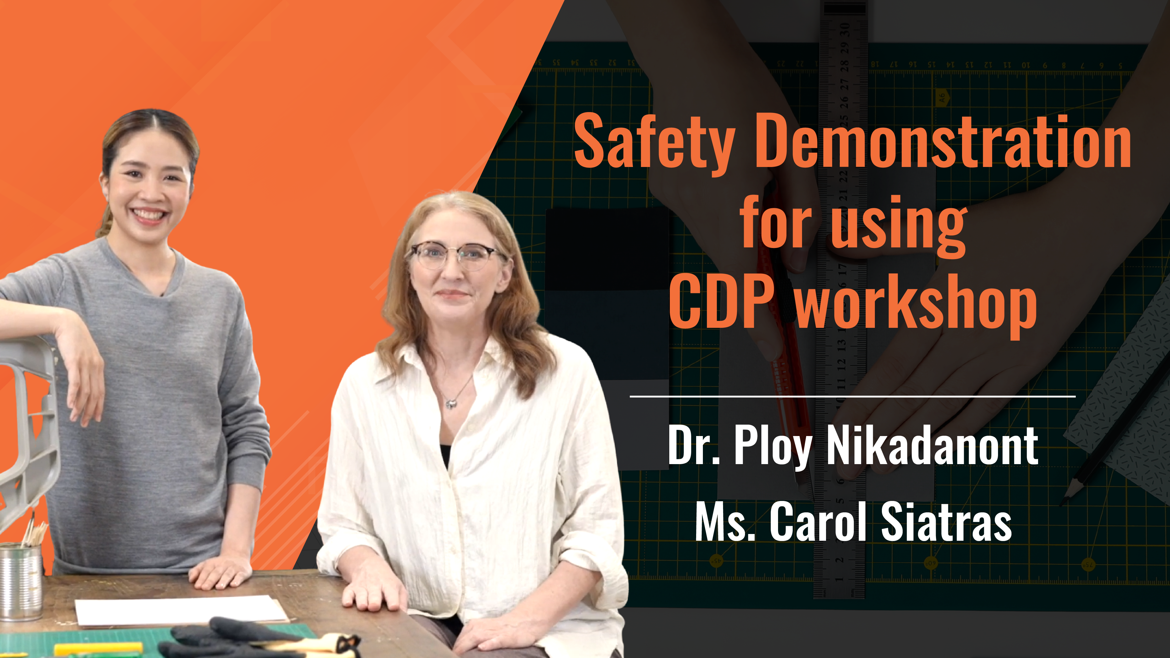 Safety Demonstration for using CDP workshop 033